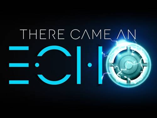 There Came an Echo (2015) PC | Лицензия