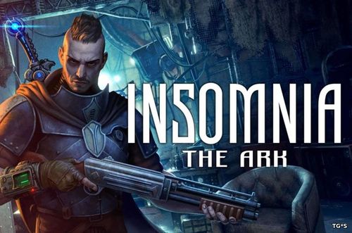 Патч Insomnia: The Ark [v.1.3] (2018) PC