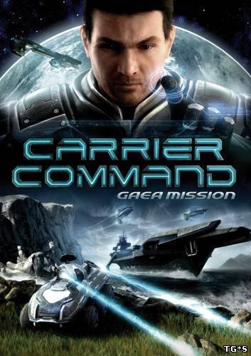 Carrier Command: Gaea Mission [Steam-Rip] [2012|Eng|Multi8]