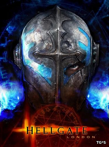 HELLGATE: London. Steam Edition [ENG / v 1.2] (2018) PC | RePack by R.G. Catalyst