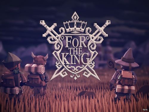 For The King [v 1.1.0.9114] (2018) PC | RePack by Other s