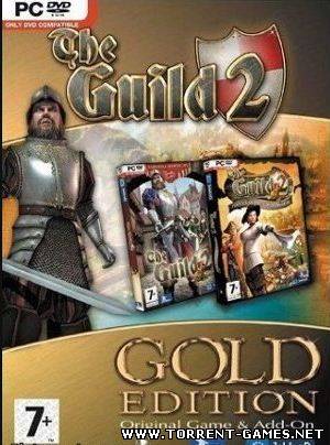 Гильдия 2 Золотое издание / Guild 2 Gold Edition (PC/Repack/Rus)