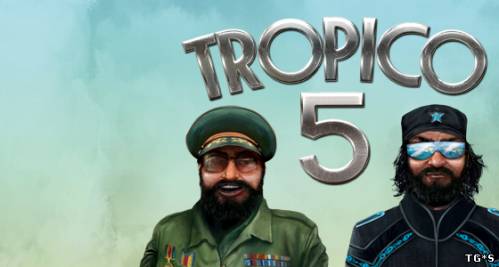 Первое видео, игры Tropico 5 торрент игры