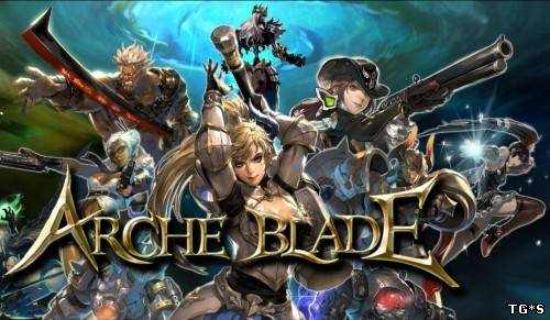 ArcheBlade [BETA | Steam-Rip] (2013/PC/Eng) by tg