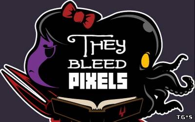 They Bleed Pixels - Collector's Edition (2012/PC/Eng)