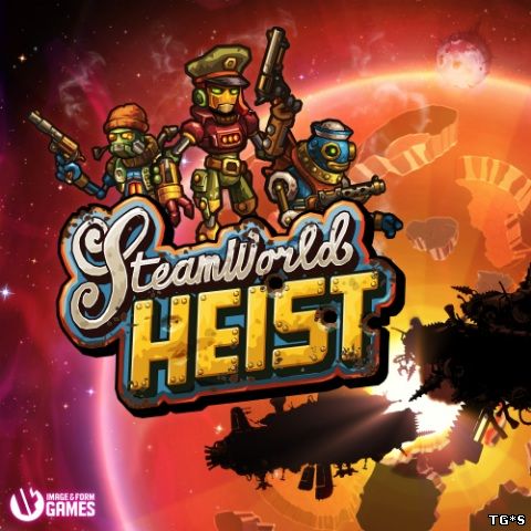 SteamWorld Heist [v 2.1 + DLCs] (2016) PC | Лицензия GOG