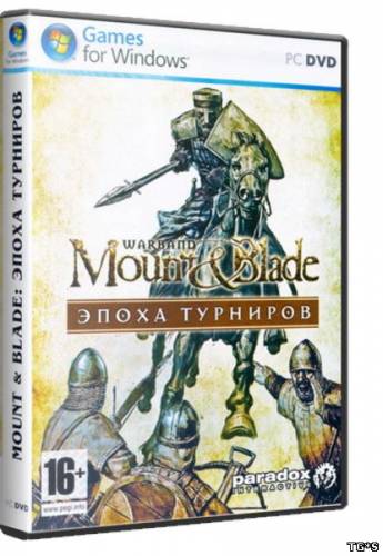 Mount & Blade: Warband + Napoleonic Wars [GoG] [2010|Eng|Multi9]