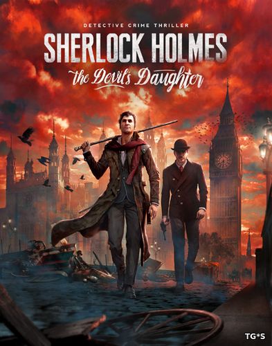Sherlock Holmes: The Devil's Daughter (2016) PC | Repack by R.G. Механики