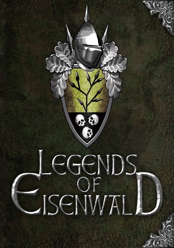 Legends of Eisenwald [SteamRip] [2013|Rus|Eng]