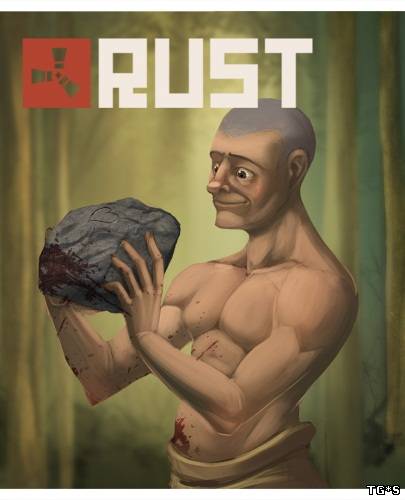 Rust [Early Access] [Client&Server] (2013/PC/Eng) by tg