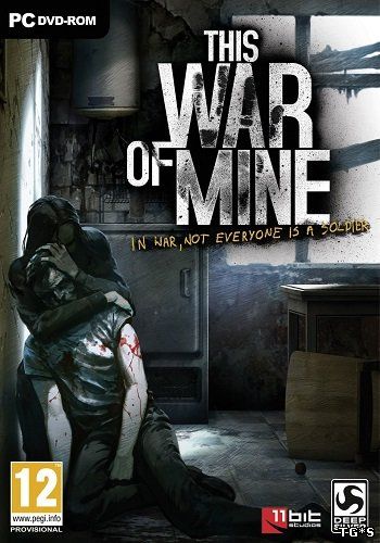 This War of Mine: Anniversary Edition [v 4.0.0a] (2014) PC | RePack by R.G. Catalyst