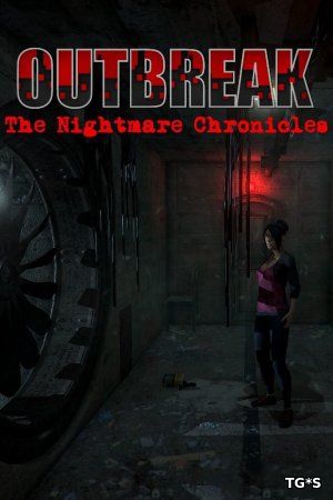 Outbreak: The Nightmare Chronicles [ENG / Episode 1-4] (2018) PC | Лицензия