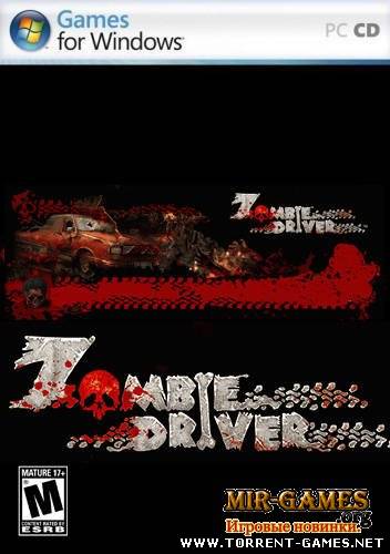 Zombie Driver [2009] [Action] [ENG]