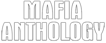 Мафия - Антология | Mafia Anthology (RUS|ENG) [RePack] от R.G. Механики