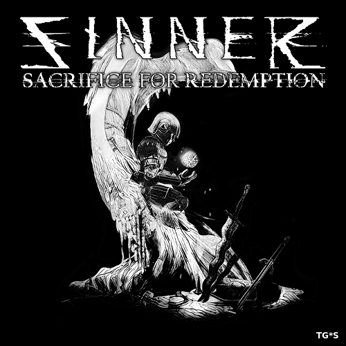 Sinner: Sacrifice for Redemption (2018) PC | RePack by FitGirl