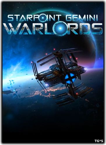 Starpoint Gemini: Warlords [v 2.040.1 + 5 DLC] (2017) PC | Лицензия GOG