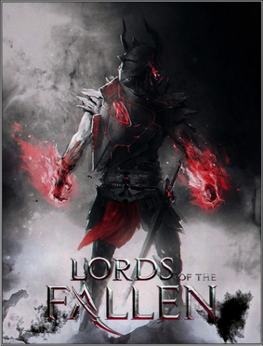 Lords of the Fallen [L|Pre-Load] (2014/PC/Rus) by Fisher