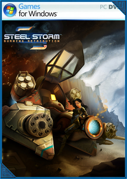 Steel Storm: Burning Retribution (Kot-in-Action Creative Artel) [RUS / ENG / MULTi7]