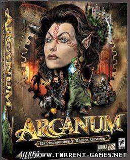 Arcanum: Of Steamworks & Magick Obscura (v.1.0.7.4. Fan Edition) (RePack) [2005/RUS]