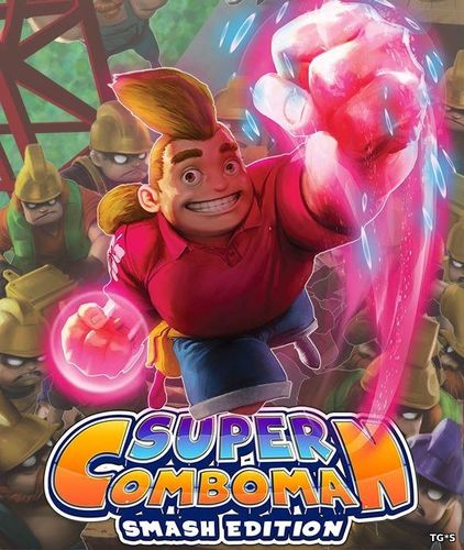 Super ComboMan Smash Edition (2017) PC | RePack by Other s