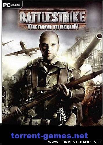 Battlestrike: The road to Berlin (2005) PC