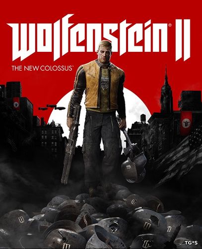 Wolfenstein II: The New Colossus [Update 10 + DLCs] (2017) PC | Repack by xatab