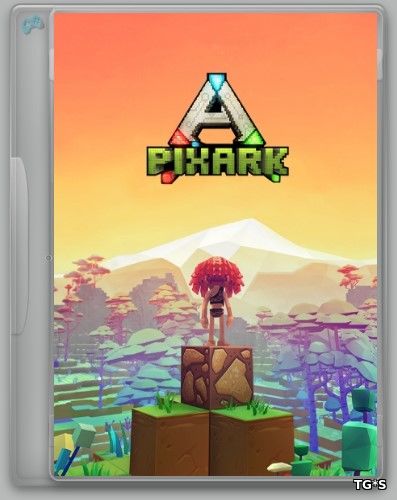 PixARK [v 1.30 | Early Access] (2018) PC | RePack by R.G. Alkad