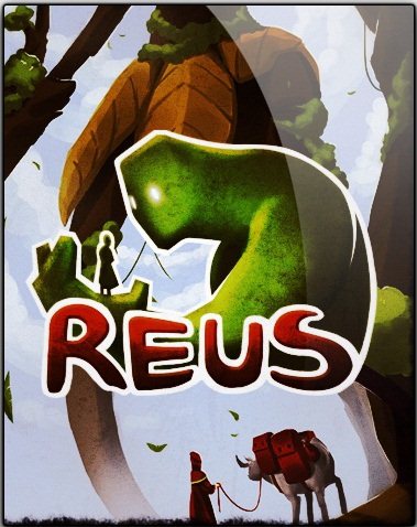 Reus [v 1.6.5] (2013) PC | RePack by R.G. Механики