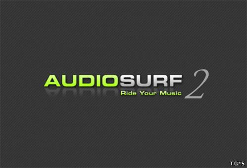 AudioSurf 2 [Repack][2015|ENG]