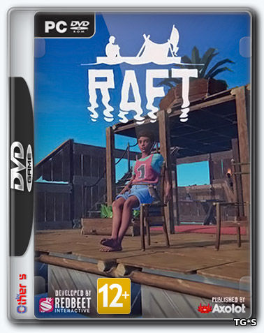 Raft [v 1.03 | Early Access] (2018) PC | RePack от Pioneer