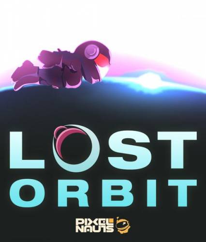 Lost Orbit (2015) PC | RePack от FitGirl