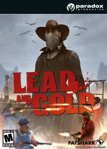 Lead and Gold: Быстрые и мёртвые [Action/Multiplayer Shooter][PC RePack][RUS][2010]