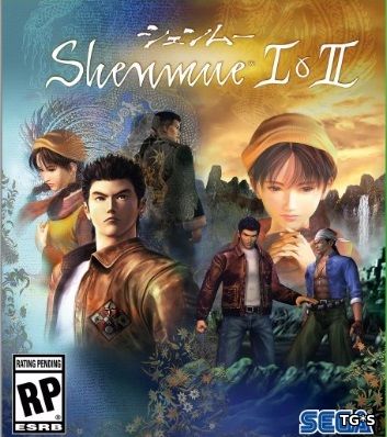 Shenmue I & II [RUS / 1.07] (2018) PC | RePack by West4it