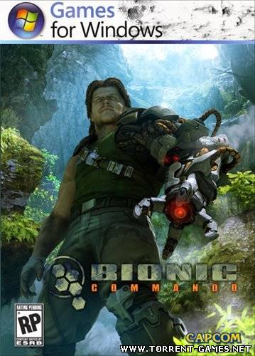 Bionic Commando - Дилогия (2008-2009) Lossless RePack