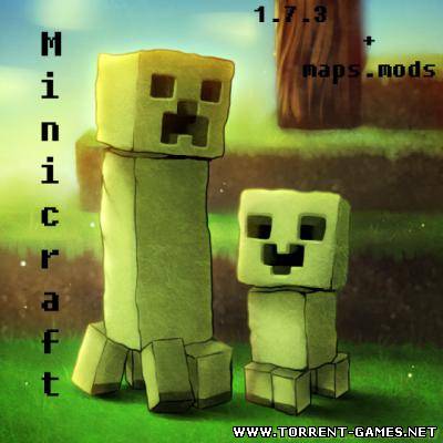 Скачать Minecraft 1.7.3+mods+maps (2011/Pc/Eng)