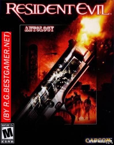 Resident Evil - Anthology (BY R.G.BESTGAMER.NET)[REPACK](8 частей)