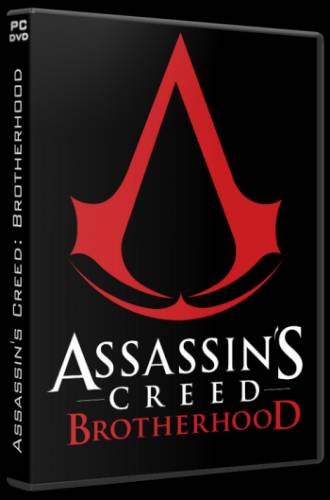 Assassin's Creed : Brotherhood (2011) PC | RePack от R.G. Механики