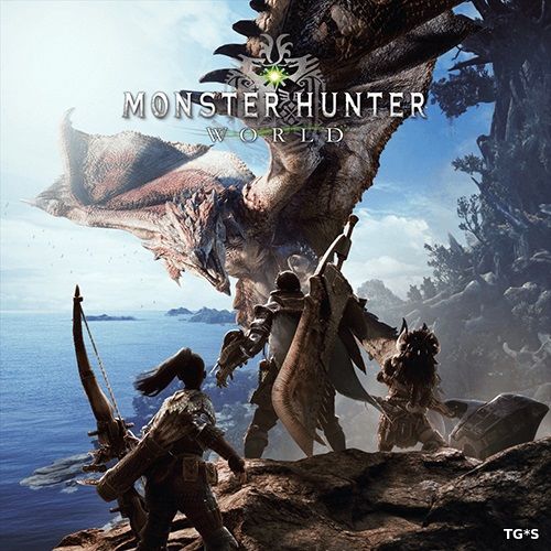Monster Hunter: World (2018) PC | Repack by dixen18