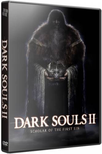 Dark Souls 2: Scholar of the First Sin (2015/PC/RePack/Rus|Eng) от XLASER