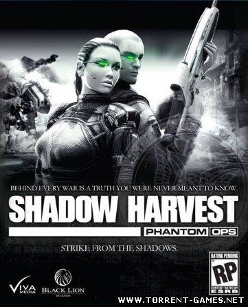 Shadow Harvest: Phantom Ops (RePack) [2011 / English] TG*S
