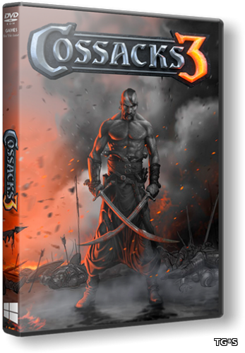 Казаки 3 / Cossacks 3 [Update 22] (2016) PC | Патч