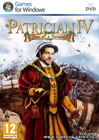 Patrician IV: Rise of a Dynasty [RePack] [ENG] (2011)