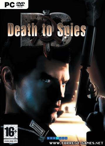 Death to Spies / Смерть шпионам [2007|Rus|Eng]