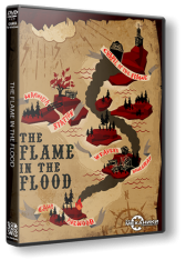 The Flame in the Flood (2016) PC [R.G. Механики]