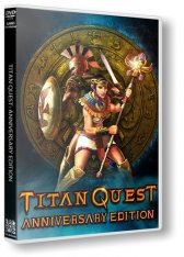 Titan Quest: Anniversary Edition (2016)