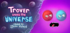 Trover Saves the Universe   (2019) PC