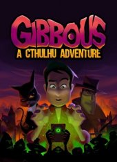 Gibbous: A Cthulhu Adventure (2019)