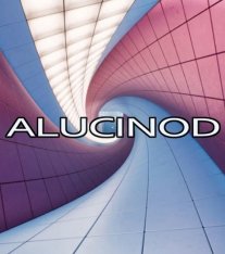 Alucinod (2019)