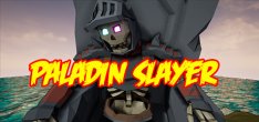 Paladin Slayer (2019)