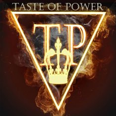 Taste of Power (2019)